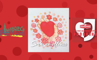Promocija Zbornika radova „Srce na dlanu“ i izložba radova članova Likovne sekcije „Podravka 72“ KUD-a Podravka u Ludbregu