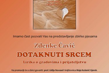 Održana promocija zbirke pjesama „Dotaknuti srcem“ autorice Zdenke Čavić