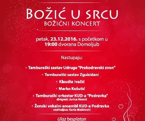 Božić u srcu – koncert , 23. prosinca 2016, dvorana Domoljub