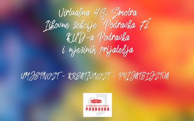 Virtualna 48. Smotra Likovne sekcije “Podravka 72” KUD-a Podravka i njezinih prijatelja